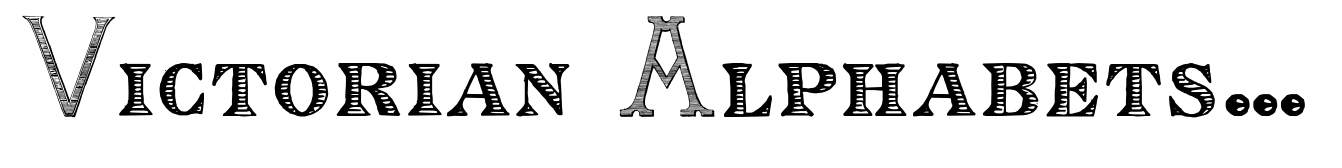 Victorian Alphabets Victorian Alphabets